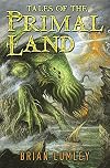 Tales of the Primal Land
