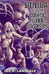 Bubba and the Cosmic Blood-Suckers