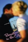 Breastless in the City: A Young Woman's Story of Love, Loss, and Breast Cancer