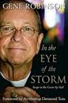 In the Eye of the Storm: Swept to the Center by God