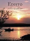 Edisto: A Guide to Life on the Island