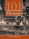 101 Glimpses of Historic Micanopy