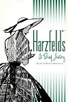 Harzfeld's: A Brief History (Landmarks)