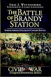 The Battle of Brandy Station : North America's Largest Cavalry Battle