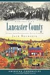 Remembering Lancaster County: Stories from Pennsylvania Dutch Country (American Chronicles)