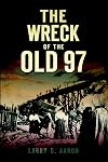 The Wreck of the Old 97 (Disaster)