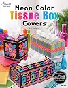 Neon Color Tissue Box Covers #841304