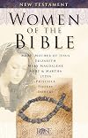 Women of the Bible: New Testament