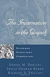 The Incarnation in the Gospels (Reformed Expository Commentary)