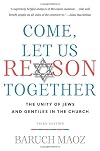 Come, Let Us Reason Together: The Unity of Jews and Gentiles in the Church