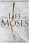 The Life of Moses: God's First Deliverer of Israel
