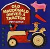 Old MacDonald Drives a Tractor