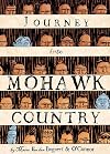 Journey Into Mohawk Country