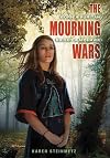 The Mourning Wars