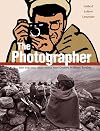 The Photographer: Into War-torn Afghanistan with Doctors Without Borders