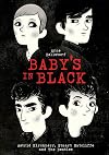 Baby's in Black: Astrid Kirchherr, Stuart Sutcliffe, and The Beatles in Hamburg