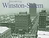 Remembering Winston-Salem
