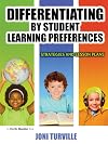 Differentiating by student learning preferences : strategies and lesson plans