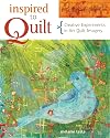 Inspired to Quilt