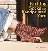 Knitting Socks with Handpainted Yarn