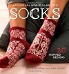 Around the World in Knitted Socks: 26 Inspired Designs
