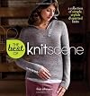 The Best of Knitscene: A Collection of Simple, Stylish, and Spirited
