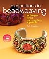 Explorations in Beadweaving: Techniques for an Improvisational Approach