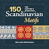 150 Scandinavian Motifs: The Knitter's Directory