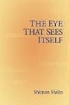 The Eye That Sees Itself
