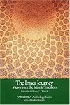 The Inner Journey: Views from the Islamic Tradition
