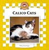 Calico Cats (Checkerboard Animal Library: Cats)