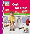 Cash for Trash (SandCastle: First Rhymes)
