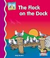 The Flock on the Dock (SandCastle: First Rhymes)
