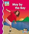May by the Bay (SandCastle: First Rhymes)