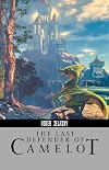 The Last Defender of Camelot [2002 ibooks]