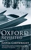 Oxford Revisited: A City Revisited