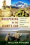 Whispering in the Giant's Ear: A Frontline Chronicle from Bolivia's War on Globalization