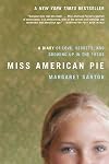 Miss American Pie: A Diary of Love, Secrets and Growing Up in the 1970s