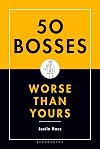 50 Bosses Worse Than Yours