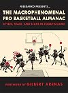 FreeDarko presents The Macrophenomenal Pro Basketball Almanac: Styles, Stats, and Stars in Today's Game