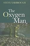 The Oxygen Man