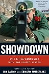 Showdown: Why China Wants War with the United States