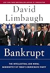 Bankrupt: The Intellectual and Moral Bankruptcy of Today's Democratic Party