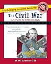 The Politically Incorrect Guide to the Civil War