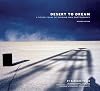 Desert to Dream: A Dozen Years of Burning Man Photography, Revised Edition