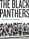 The Black Panthers - Photographs by Stephen Shames