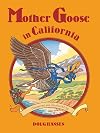 Mother Goose in California