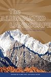 The Illuminated Landscape: A Sierra Nevada Anthology