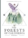 The Forests of California: A California Field Atlas