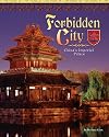 Forbidden City: China's Imperial Palace (Castles, Palaces & Tombs)